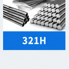 321H Stainless Steel alloy product forms
